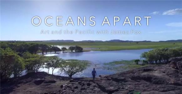 Oceans Apart: Art and the Pacific with James Fox  Online