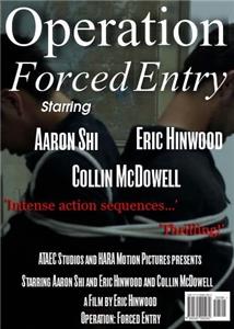 Operation: Forced Entry (2012) Online