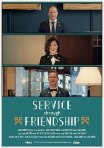 Service Through Friendship (2016) Online