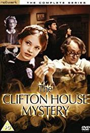 The Clifton House Mystery Episode #1.4 (1978) Online