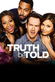 Truth Be Told Love Thy Neighbor (2015) Online
