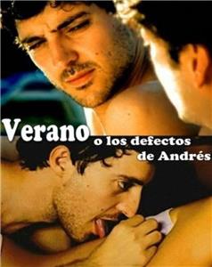 Verano o Los defectos de Andrés (2006) Online