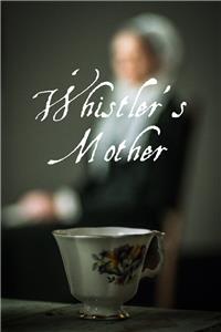 Whistler's Mother (2018) Online