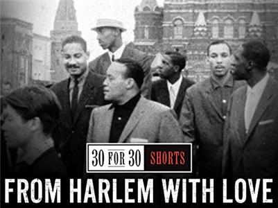 30 for 30 Shorts From Harlem with Love (2012– ) Online