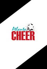Atlanta Cheer Atlanta... Where the Boys Cheer (2015– ) Online