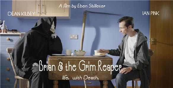 Brian & the Grim Reaper (2015) Online