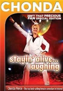 Chonda Pierce: Stayin' Alive... Laughing! (2007) Online