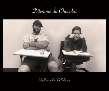 Dilemme du Chocolat (2015) Online