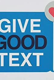 Give Good Text How to Fix Texting the Wrong Person (2017) Online