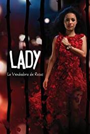 Lady, La Vendedora de Rosas Domingo 20 de Septiembre (2015– ) Online