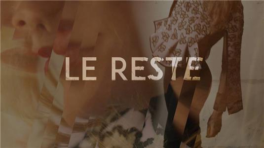 Le Reste (2015) Online