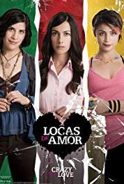 Locas de amor Nueva familia (2009– ) Online