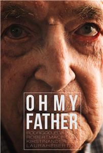 Oh My Father (2016) Online