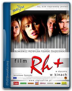 Rh+ (2005) Online