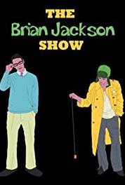 The Brian Jackson Show The Suzy Soldier (2009– ) Online
