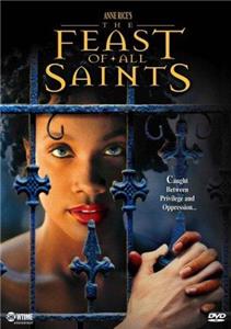 The Feast of All Saints (2001) Online