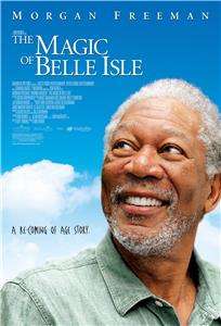 The Magic of Belle Isle (2012) Online