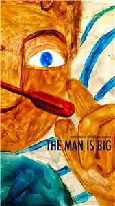 The Man is Big (2016) Online
