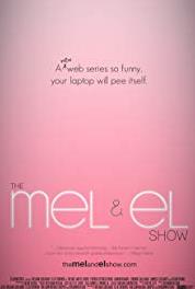 The Mel and El Show Pilot (2011– ) Online