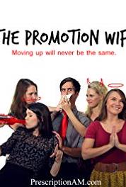 The Promotion Wife Saved! (2014– ) Online