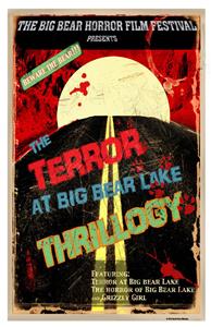 The Terror at Big Bear Lake: Thrillogy (2011) Online