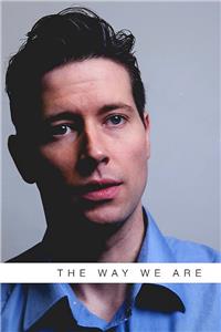 The Way We Are (2014) Online