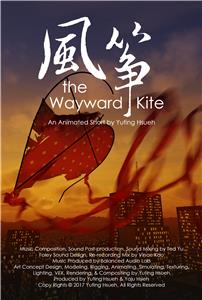 The Wayward Kite (2017) Online