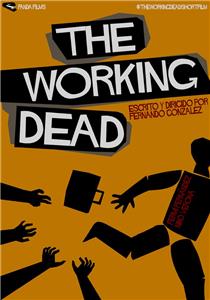 The Working Dead (2014) Online