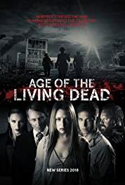 Age of the Living Dead Episode #2.1 (2018– ) Online