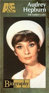 Biografie Audrey Hepburn: The Fairest Lady (1987– ) Online