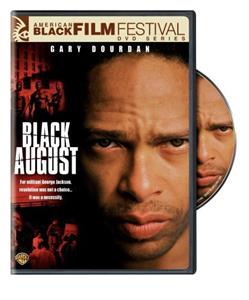 Black August (2007) Online