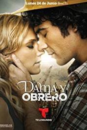 Dama y Obrero Episode #1.40 (2013– ) Online