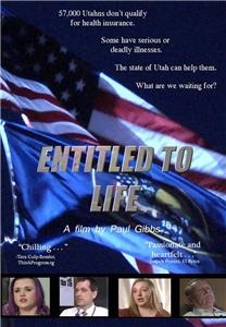 Entitled to Life (2014) Online