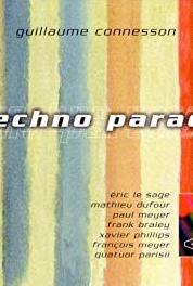 Guillaume Connesson Techno Parade Sextuor - nocturne (II) (2005) Online