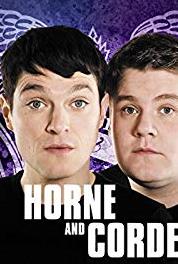 Horne & Corden Episode #1.3 (2009) Online