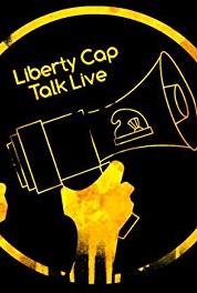 Liberty Cap Talk Live The Arrests of Pete Eyre and Adam "Ademo Voluntaryist" Mueller (2006– ) Online