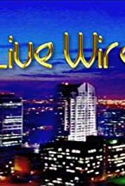 Live Wire Live Wire 02152017 (1992– ) Online