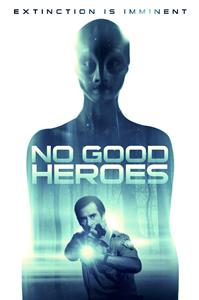 No Good Heroes (2016) Online