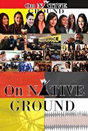 On Native Ground Having a Voice (2012– ) Online