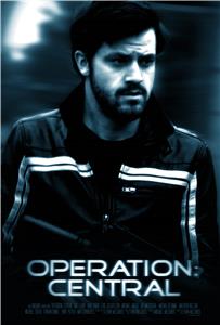 Operation: Central (2016) Online