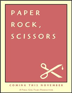 Paper Rock, Scissors (2011) Online