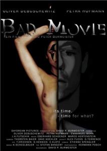 The Bad Movie (2004) Online