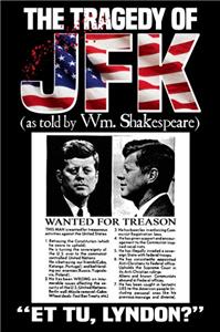 The Tragedy of JFK (as Told by Wm. Shakespeare) (2017) Online