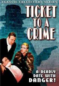 Ticket to a Crime (1934) Online
