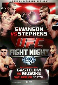 UFC on Fox UFC Fight Night: Swanson vs. Stephens (2011– ) Online