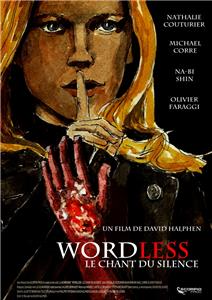 Wordless (Le chant du silence) (2012) Online