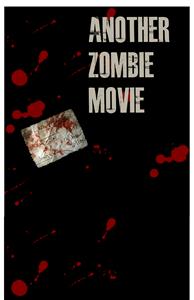 Another Zombie Movie (2013) Online