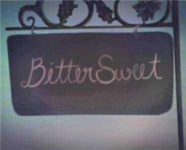 Bittersweet (2010) Online
