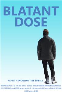Blatant Dose (2015) Online