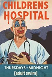 Childrens Hospital The Grid, Part One (2008–2016) Online